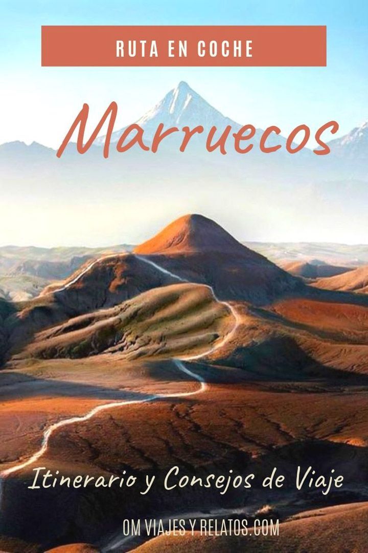 ruta-por-marruecos-en-coche-guia-y-consejos-de-viaje