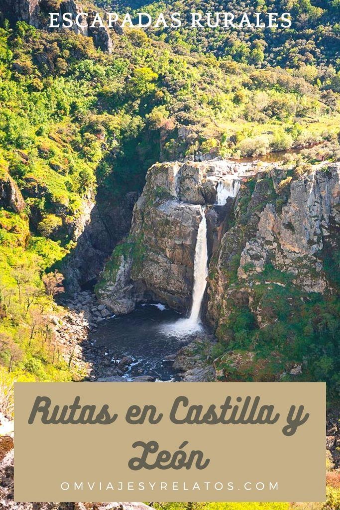 Rutas en Castilla y León: 10 rutas fascinantes de naturaleza